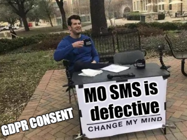 For all the reasons mentioned above we believe that MO SMS consent is defective and we not recommend it in the GDPR era